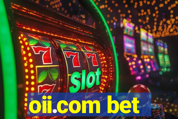 oii.com bet